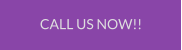 CALL US NOW!!